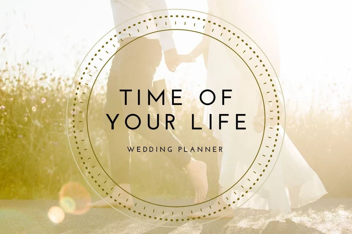 TIME OF YOUR LIFE weddings & events