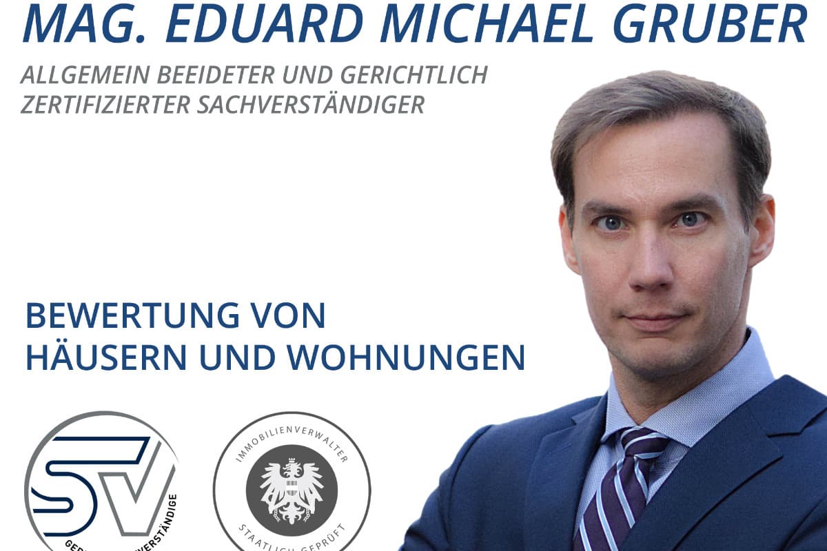 Sachverständigenbüro für Immobilienbewertung | Mag. Eduard Michael Gruber